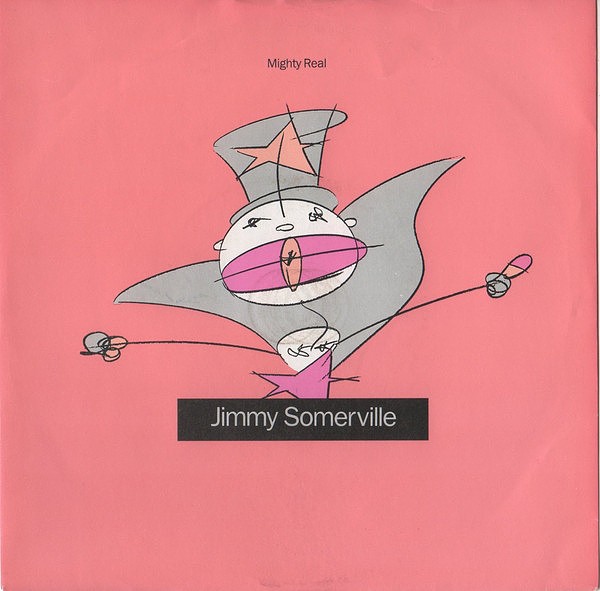 Jimmy Somerville ‎– Mighty Real.jpg